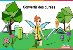 Convertir des durées - Cm1 - Cm2 - 6ème - Vidéo La Fée des Maths