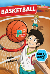 Basket-ball - Fichier d'activités - CM1 - CM2 - FFBB - PDF à imprimer