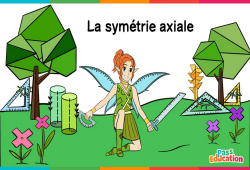 La symétrie axiale - Cm1 - Cm2 - 6ème - Vidéo La Fée des Maths