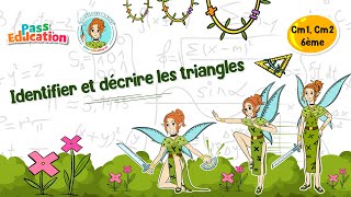 Identifier et décrire les triangles - Cm1 - Cm2 - 6ème - Vidéo pédagogique - La Fée des Maths - Cycle 3