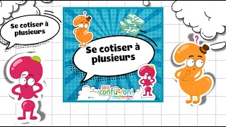 Se cotiser à plusieurs  - Collège - Sans confusion - Cycle 2