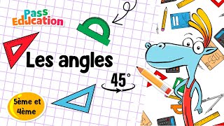 Les angles - 5ème - 4ème - Vidéo pédagogique - Cycle 4