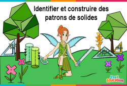 Jeux en ligne : Identifier et construire des patrons de solides - Cm1 - Cm2 - 6ème - Vidéo La Fée des Maths