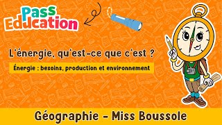 L’énergie, qu’est-ce que c’est ? - Cm1 - Vidéo - Miss Boussole - Cycle 3