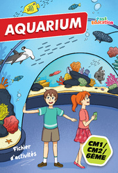 Aquarium - Cahier de vacances - CM1 - CM2 - 6ème - PDF à imprimer