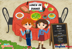 At lunch or dinner - Vocabulaire - Vidéo interactive - Apprends l'anglais avec Kelly and James