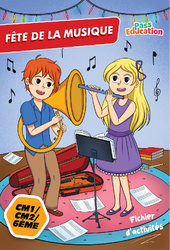 Fête de la musique 21 juin 2025 - CM1 - CM2 - 6ème - Fichier d'activités - PDF à imprimer