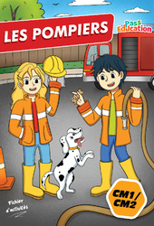 Les Pompiers - Cahier de vacances - CM1 - CM2 - PDF à imprimer