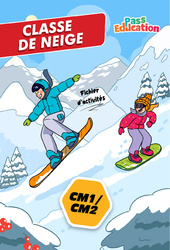 Classe de neige - Carnet de bord et activités - CM1 - CM2 - Cycle 3 - PDF à imprimer