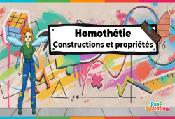Cours et exercice : Constructions & propriétés (Homothétie) – 3ème – Vidéo – La Fée des Maths