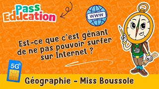 Est-ce que c’est gênant de ne pas pouvoir surfer sur Internet ? – Cm2 – Vidéo pédagogique – Miss Boussole - Cycle 3