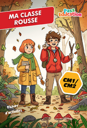 Classe Rousse – Carnet de bord et activités – CM1 – CM2 - Cycle 3 - PDF à imprimer