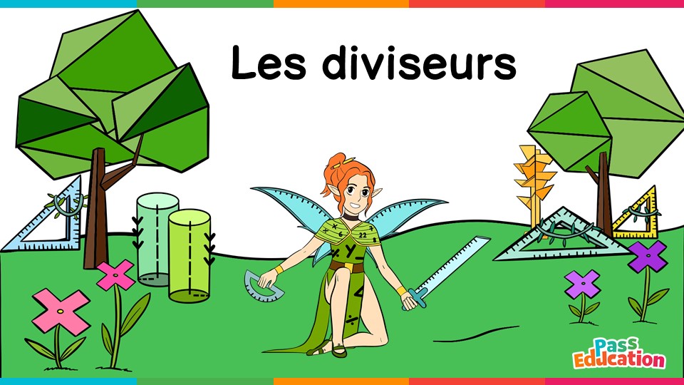 Les diviseurs - 5ème - 4ème - 3ème - Vidéo pédagogique – La Fée des Maths