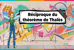 Jeux en ligne : Réciproque du théorème de Thalès – 4ème – 3ème - Vidéo pédagogique – La Fée des Maths
