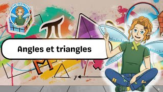 Vidéo Angles et triangles – 5ème – 4ème – 3ème - Vidéo – La Fée des Maths - Cycle 4