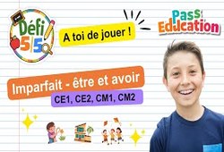 Imparfait des verbes être et avoir - CE1 - CE2 - CM1 - CM2 - Exercices en vidéo - Défi 5/5