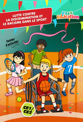 Lutte contre la discrimination et le racisme dans le sport – CE1 – CE2 – Fichier d’activités EMC - PDF à imprimer