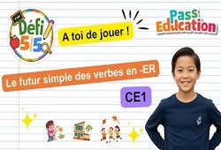 Le futur simple des verbes en -ER – CE1 - Exercices en vidéo - Défi 5/5