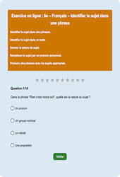 Cours et exercice : Identifier le sujet dans une phrase : 6ème - Exercice en ligne - Cycle 3