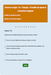 Cours et exercice : Procédés de reprise et connecteurs logiques : 3ème - Exercice en ligne - Cycle 4