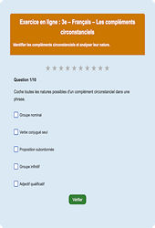 Cours et exercice : Les compléments circonstanciels : 3ème - Exercice en ligne (1) - Cycle 4
