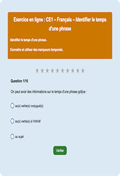 Leçon, exercice et évaluation :<br/> Le temps d'une phrase : CE1 - Exercice en ligne - Cycle 2