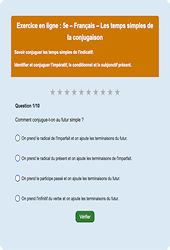 Cours et exercice : Les temps simples : 5ème - Exercice en ligne - Cycle 4