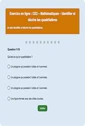 Leçon, exercice et évaluation :<br/> Identifier et décrire les quadrilatères : CE2 - Exercice en ligne - Cycle 2