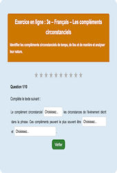 Cours et exercice : Les compléments circonstanciels : 3ème - Exercice en ligne (2) - Cycle 4