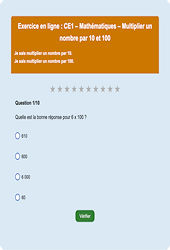 Leçon, exercice et évaluation :<br/> Multiplier un nombre par 10 et 100 : CE1 - Exercice en ligne - Cycle 2
