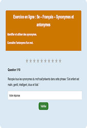 Cours et exercice : Synonymes et antonymes : 5ème - Exercice en ligne - Cycle 4