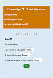 Leçon, exercice et évaluation :<br/> Les adverbes : CM1 - Exercice en ligne - Cycle 3