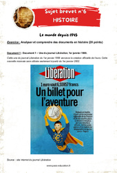 Le monde depuis 1945 - 3ème -Sujets et corrigés du Brevet Histoire #6 - Cycle 4 - PDF à imprimer