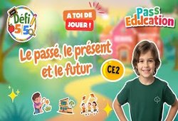 Leçon, exercice et évaluation :<br/> Le passé, le présent et le futur – CE2 - Exercices en vidéo - Défi 5/5 - Cycle 2