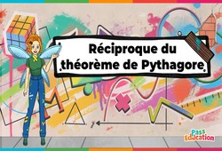 Jeux en ligne : Réciproque du théorème de Pythagore – 5ème – 4ème – 3ème – Vidéo pédagogique – La Fée des Maths