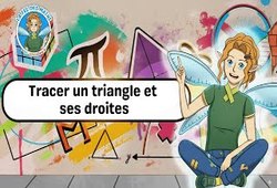 Vidéo Tracer un triangle et ses droites – 5ème – 4ème – 3ème – Vidéo – La Fée des Maths - Cycle 4