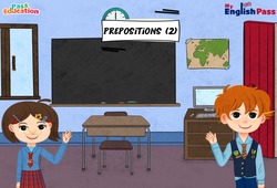 Vidéo interactive Prepositions (part 2) – CP CE1 CE2 CM1 CM2 – Vidéos interactives – Apprends l’anglais avec Kelly and James