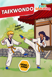 Taekwondo - Cahier de vacances - 6ème - 5ème - Cycle 3 - PDF à imprimer