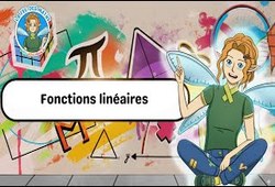 Fonctions linéaires – 3ème – Vidéo – La Fée des Maths