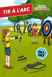 Tir à l'arc - Cahier de vacances - CE1 - CE2 - Cycle 3 - PDF à imprimer