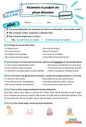 Reconnaitre et produire une phrase déclarative – CM2 – Exercices Pas à Pas - Cycle 3 - PDF à imprimer