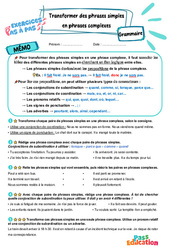 Transformer des phrases simples en phrases complexes – CM2 – Exercices Pas à Pas - Cycle 3 - PDF à imprimer