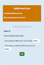 Leçon, exercice et évaluation :<br/> Identifier le sens d’un mot : Exercice en ligne CE1 : Français - Vocabulaire / Lexique - Étude de la langue - Cycle 2
