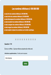 Leçon, exercice et évaluation :<br/> Nombres < 100 000 000 : Exercice en ligne CM1 : Mathématiques - Numération - Cycle 3