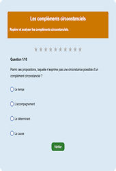 Compléments circonstanciels–4ème Français–exercice en ligne : Exercice en ligne 4ème - Grammaire - Étude de la langue - Cycle 4