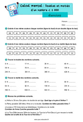 Doubles et moitiés d'un nombre inférieur à 1000 - CM1 - Exercices - PDF à imprimer