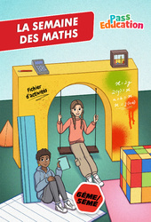 La semaine des Maths - Cahier de vacances - 6ème - 5ème - PDF à imprimer
