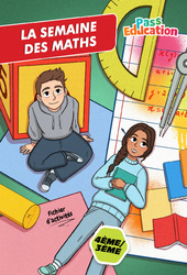 La semaine des Maths - Cahier de vacances - 4ème - 3ème - PDF à imprimer