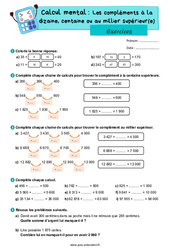 Les compléments à la dizaine, centaine ou au millier supérieur(e) - CM1 - Exercices - PDF à imprimer