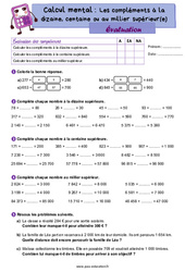 Evaluation Les compléments à la dizaine, centaine ou au millier supérieur(e) - CM1 - Evaluation - Cycle 3 - PDF à imprimer